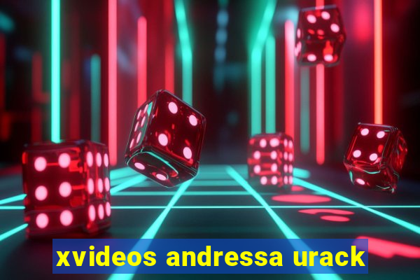 xvideos andressa urack